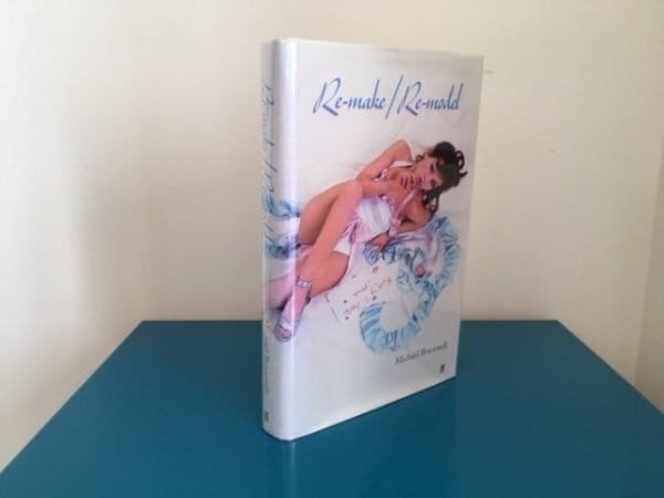 Re-Make/Re-Model. Art, Pop, Fashion and the Making of Roxy Music, 1953-1972