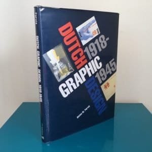 Dutch Graphic Design, 1918-1945