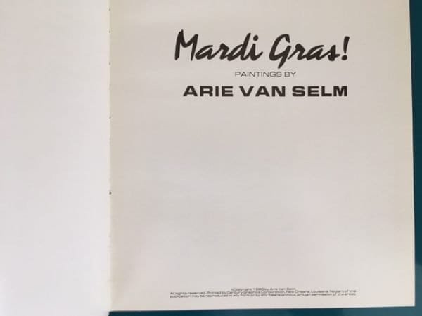 Mardi Gras! Paintings by Arie van Selm - Image 2