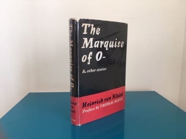 The Marquise of O- and Other Stories