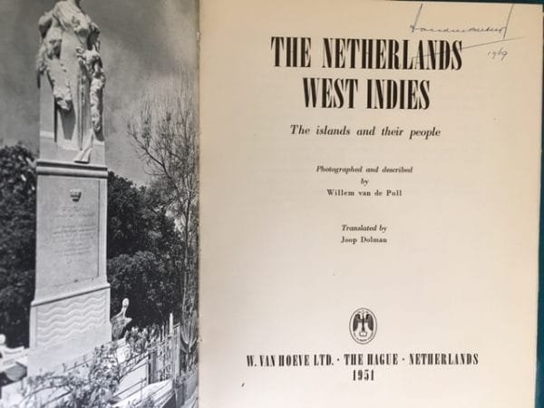 The Netherlands West Indies. The Islands and Their People - Image 3