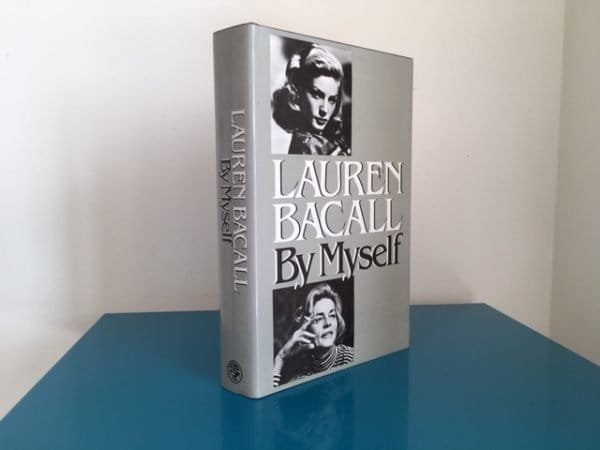 Lauren Bacall. By Myself - Image 2