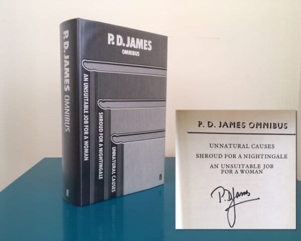 P.D. James Omnibus: Unnatural Causes; Shroud for a Nightingale; An Unsuitable Job for a Woman