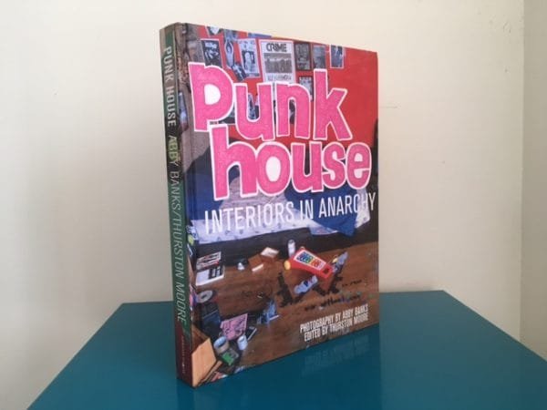 Punk House: Interiors in Anarchy