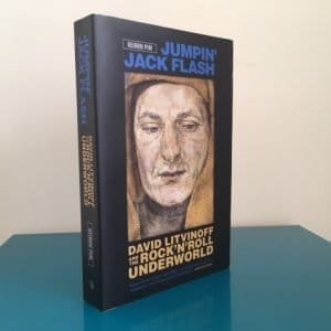 Jumpin Jack Flash: David Litvinoff and the Rock 'n' Roll Underworld