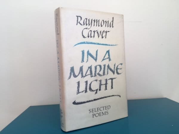 In a Marine Light:  Selected Poems