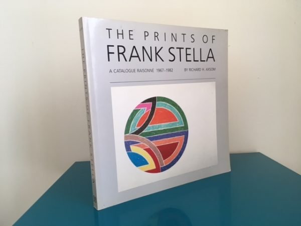 The Prints of Frank Stella. A Catalogue Raisonne 1967-1982