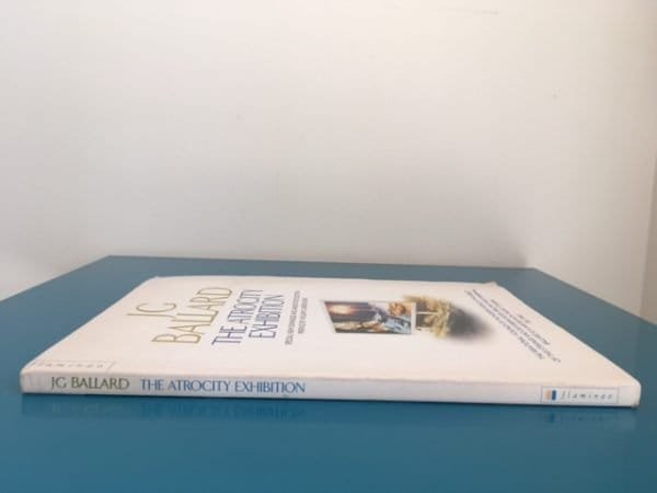 The Atrocity Exhibition. With Author's Annotations - Image 2