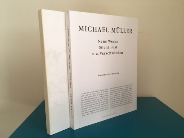 Michael Muller. Neue Werke: Silent Post u.a. Verschwinden - Image 2