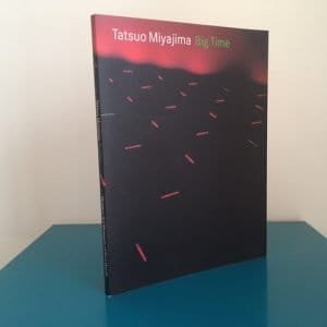 Tatsuo Miyajima: Big Time