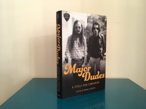 Major Dudes: A Steely Dan Companion