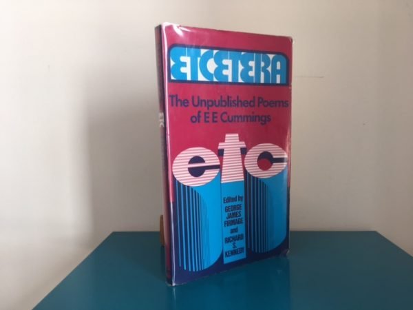 Etcetera: the Unpublished Poems of EE Cummings