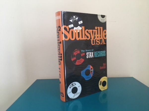 Soulsville U.S.A.: The Story of Stax Records