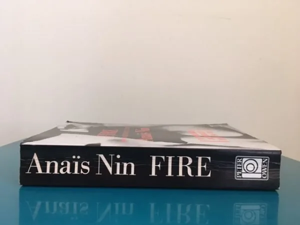 Fire: The Unexpurgated Diary of Anais Nin. A Journal of Love 1934-37 - Image 2
