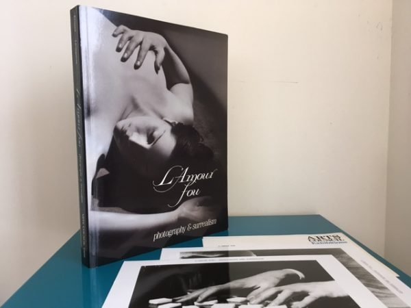 L'Amour Fou: Photography & Surrealism