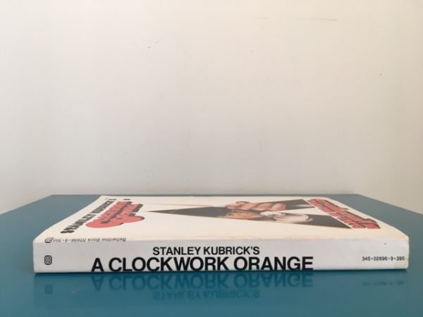 Stanley Kubrick's Clockwork Orange. Based on the novel by Anthony Burgess - Image 4