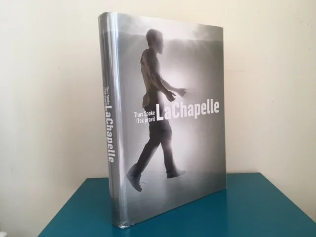 Thus Spoke LaChapelle / Tak Pravil LaChapelle