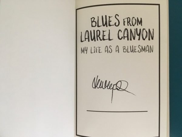 Blues From Laurel Canyon: My Life as a Bluesman - Image 4