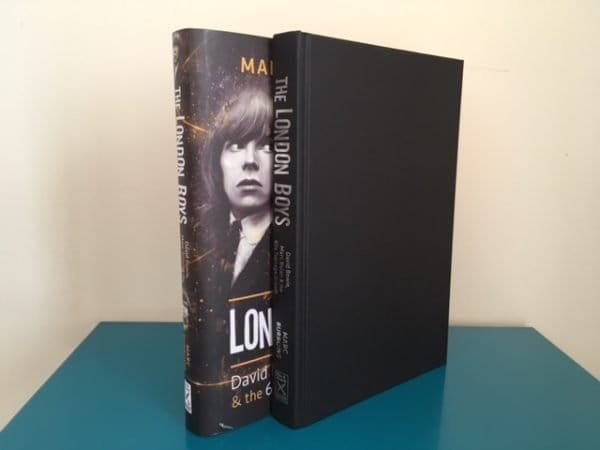 The London Boys: David Bowie, Marc Bolan and the 60s Teenage Dream (SIGNED COPY) - Image 2