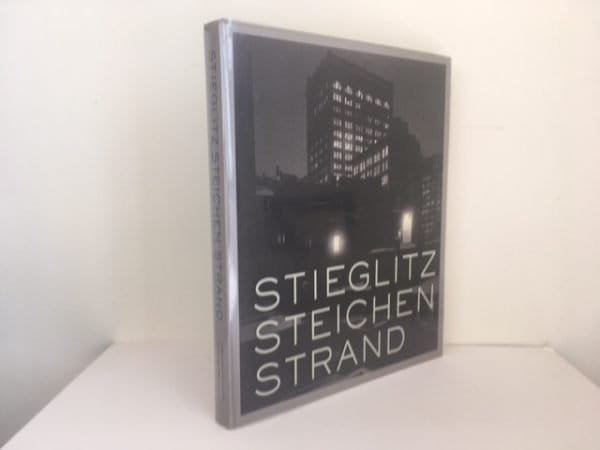 Stieglitz, Steichen, Strand: Masterworks from The Metropolitan Museum of Art