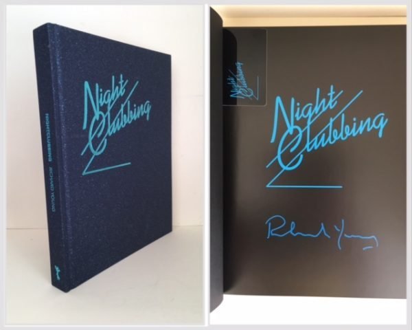 Night Clubbing. Photographs by Richard Young (SIGNED)