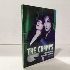 The Cramps: A Short History of Rock 'n' Roll Psychosis