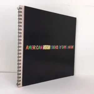 American Neon Signs by Day & Night