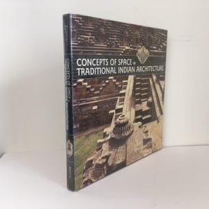 Concepts of Space in Traditional Indian Architecture