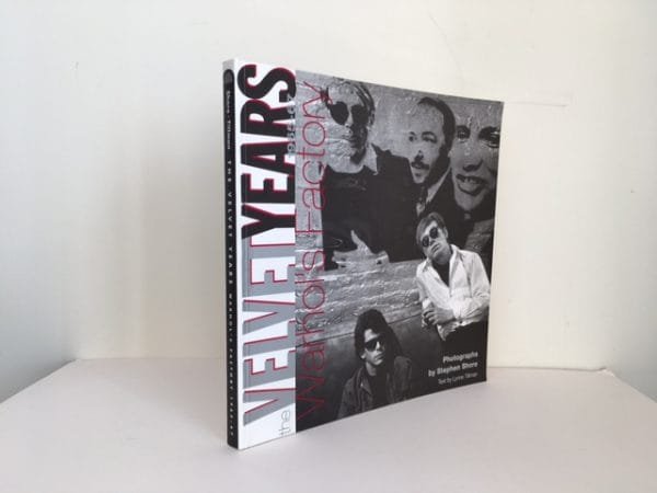 The Velvet Years:  Warhol's Factory 1965-1967