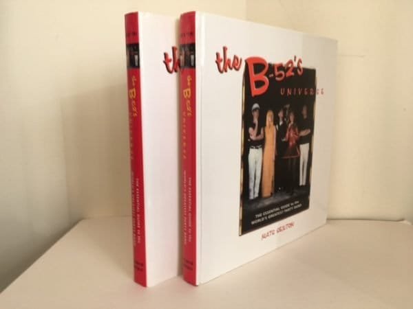 The B-52's Universe: The Essential Guide to the World's Greatest Party Band - Image 2