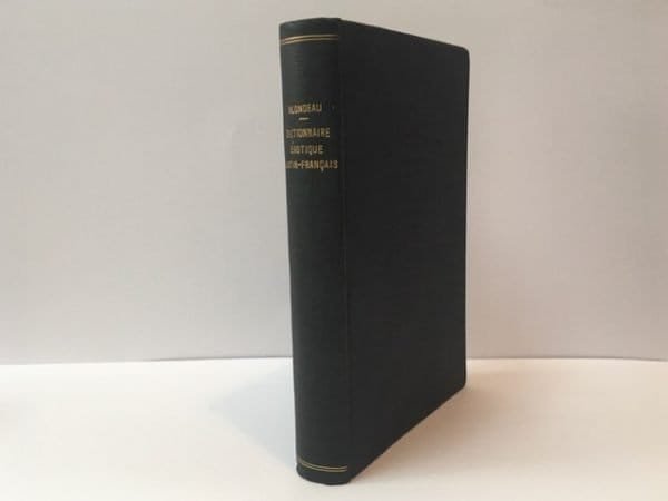 Dictionnaire Erotique: Latin-Francais