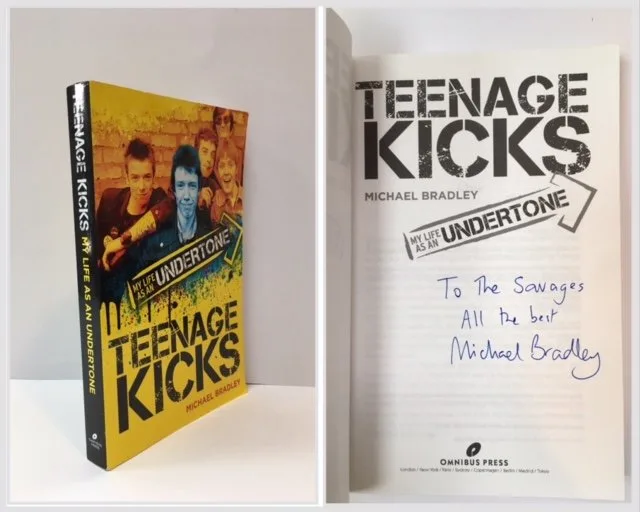 Teenage Kicks: My Life as an Undertone (INSCRIBED COPY)
