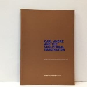 Carl Andre and the Sculptural Imagination
