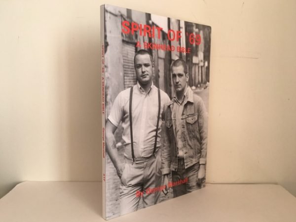 Spirit of '69: A Skinhead Bible