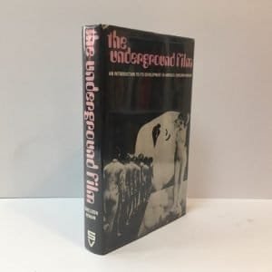The Underground Film. An Introduction to its Development in America
