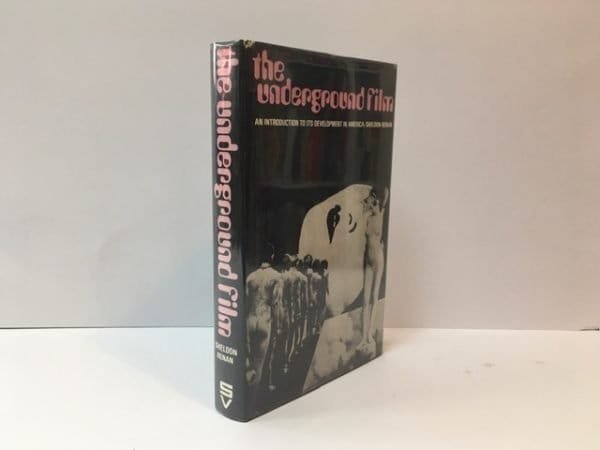 The Underground Film. An Introduction to its Development in America