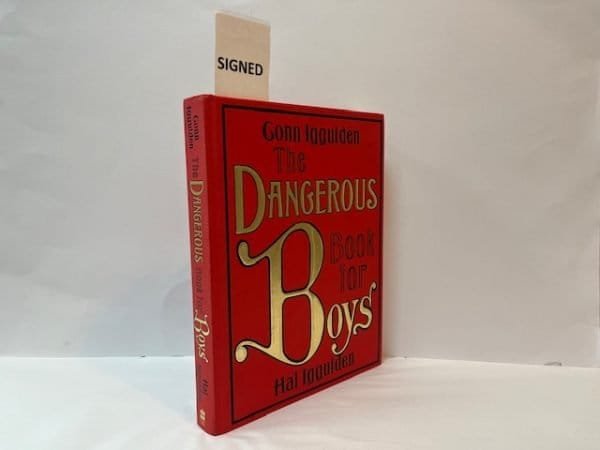 The Dangerous Book for Boys (SIGNED)