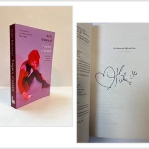 Fingers Crossed: How Music Saved Me from Success (SIGNED)
