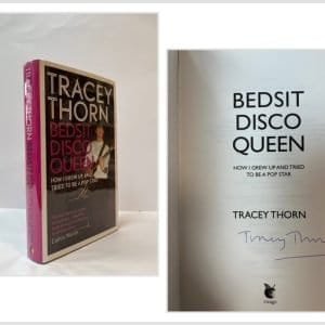 Bedsit Disco Queen: How I Grew Up and Tried to Be a Pop Star (SIGNED)