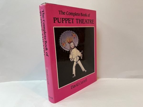 The Complete Book of Puppet Theatre