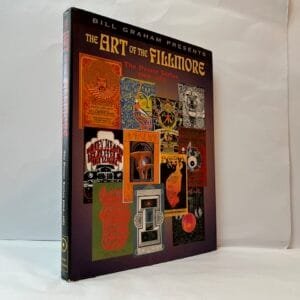 The Art of the Fillmore: The Poster Series 1966-1971