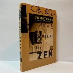What's Welsh for Zen? The Autobiography of John Cale