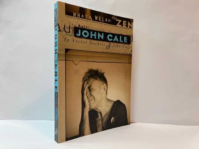 What's Welsh for Zen? The Autobiography of John Cale