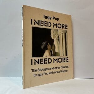 I Need More: The Stooges and Other Stories