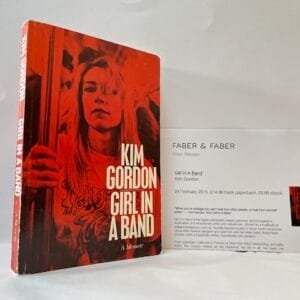 Girl in a Band (UNCORRECTED PROOF)