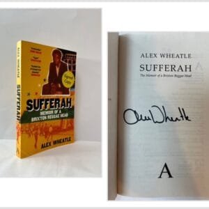 Sufferah: Memoir of a Brixton Reggae Head (SIGNED)