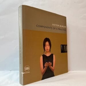 Victor Burgin: Components of a Practice