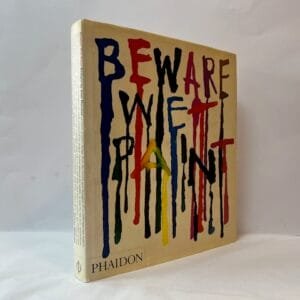 Beware Wet Paint: Designs by Alan Fletcher
