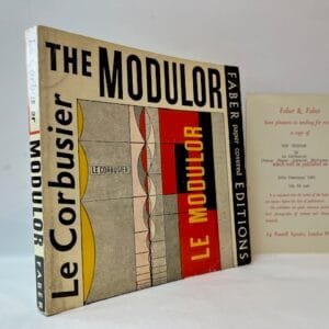 The Modulor: A Harmonious Measure to the Human Scale Universally Applicable to Architecture and Mechanics [WITH REVIEW SLIP]