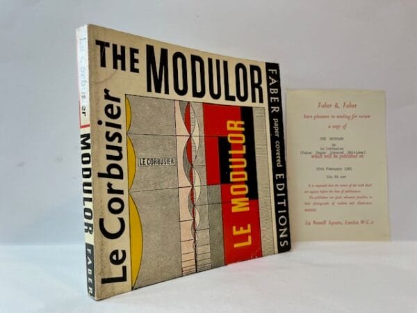 The Modulor: A Harmonious Measure to the Human Scale Universally Applicable to Architecture and Mechanics [WITH REVIEW SLIP]